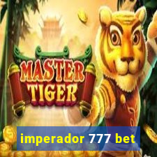 imperador 777 bet