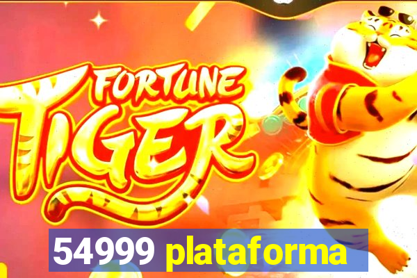 54999 plataforma