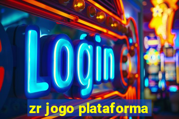 zr jogo plataforma