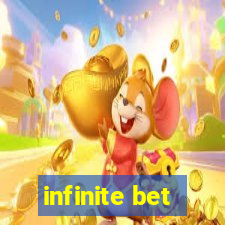 infinite bet