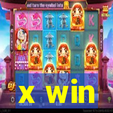 x win