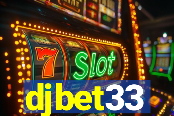 djbet33