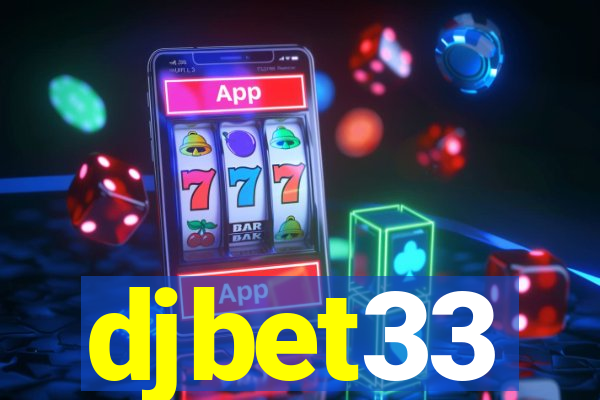 djbet33