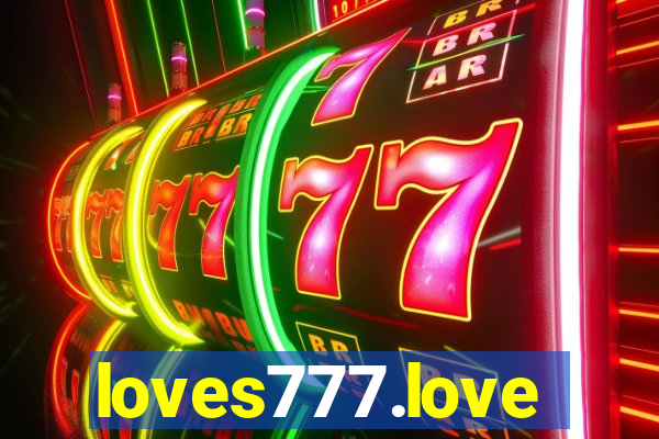 loves777.love