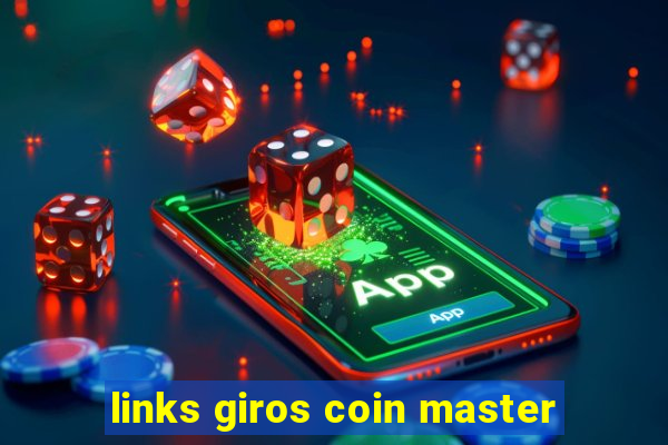 links giros coin master