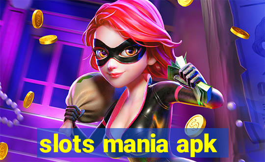 slots mania apk