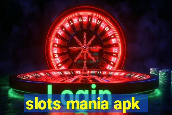 slots mania apk