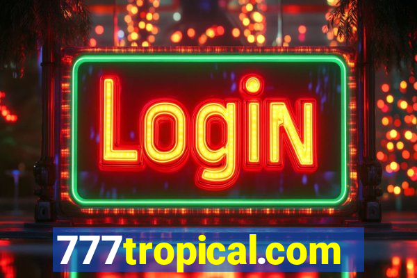 777tropical.com