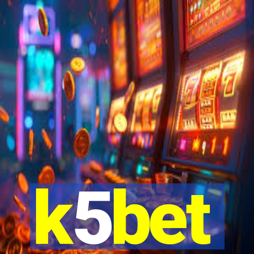 k5bet