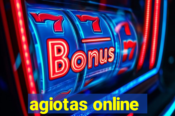 agiotas online