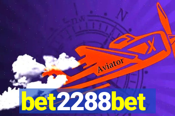 bet2288bet