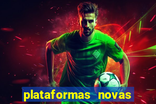 plataformas novas do jogo do tigrinho