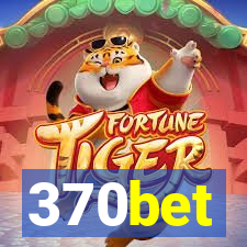 370bet