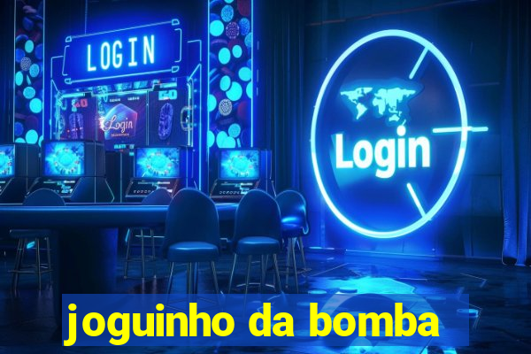 joguinho da bomba