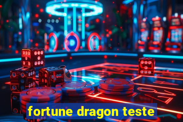 fortune dragon teste