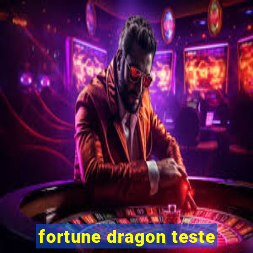 fortune dragon teste