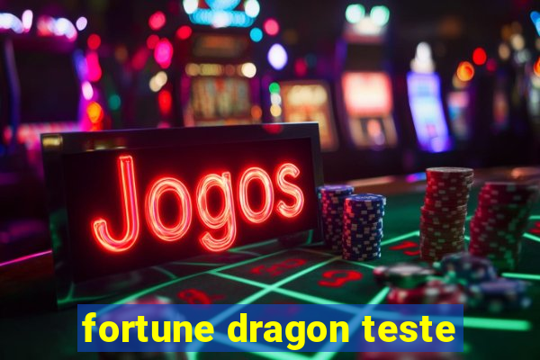 fortune dragon teste