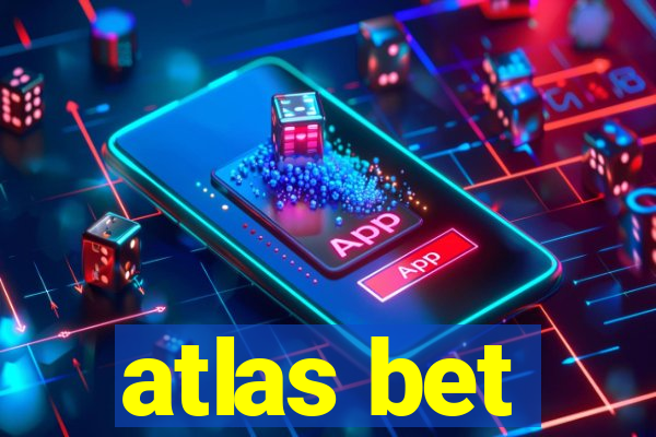 atlas bet