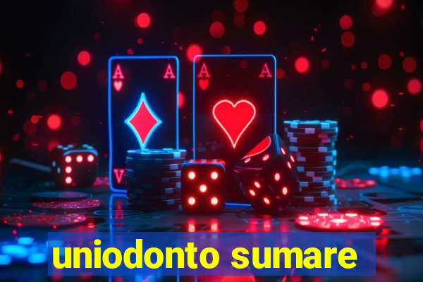 uniodonto sumare