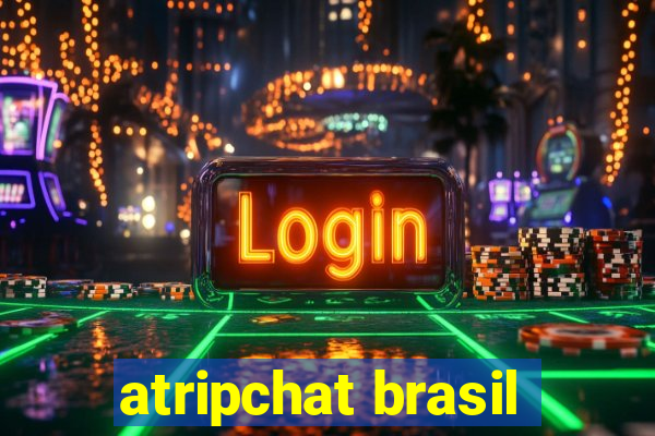 atripchat brasil