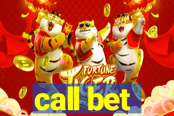 call bet