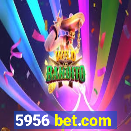 5956 bet.com