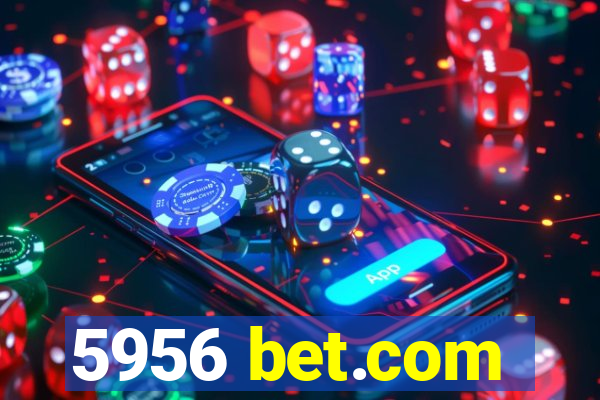 5956 bet.com