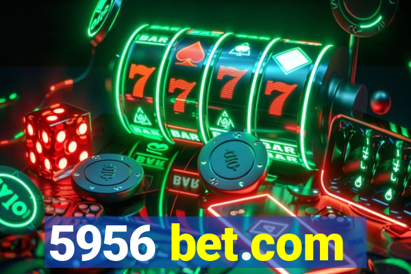 5956 bet.com