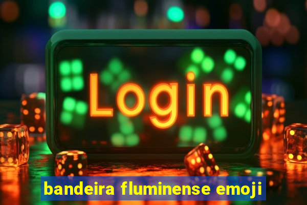 bandeira fluminense emoji