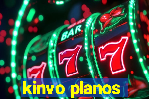 kinvo planos