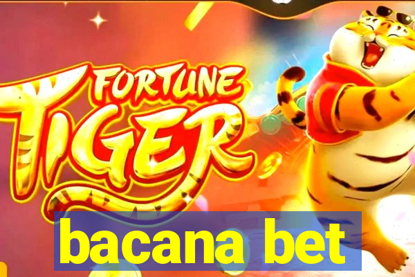 bacana bet