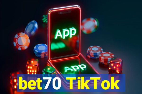 bet70 TikTok