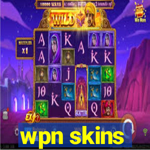 wpn skins