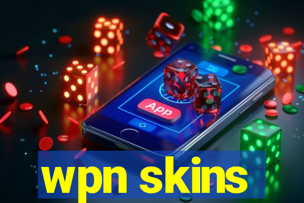 wpn skins