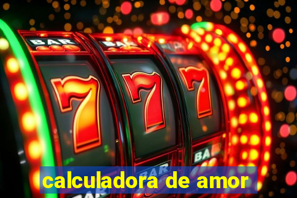 calculadora de amor