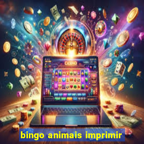 bingo animais imprimir