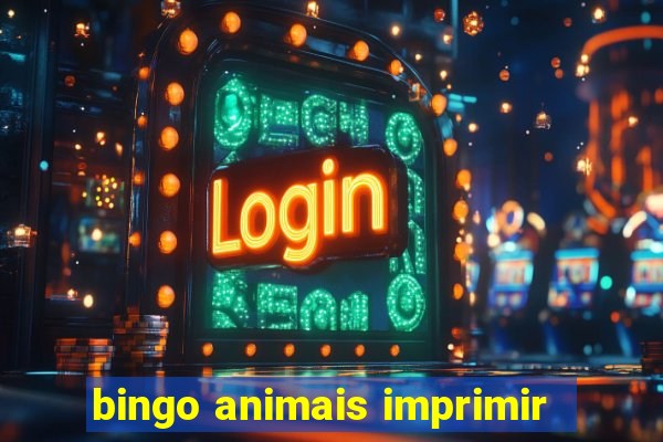 bingo animais imprimir