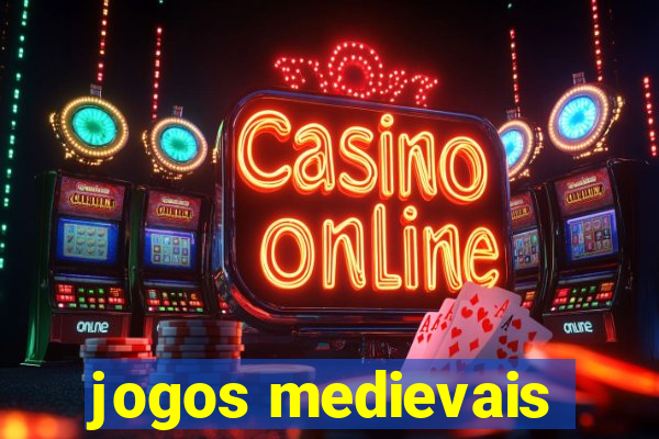 jogos medievais