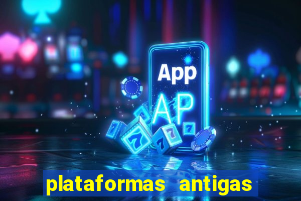 plataformas antigas de jogos