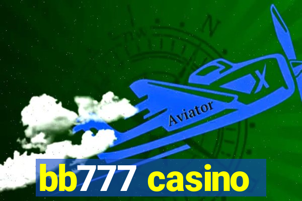 bb777 casino