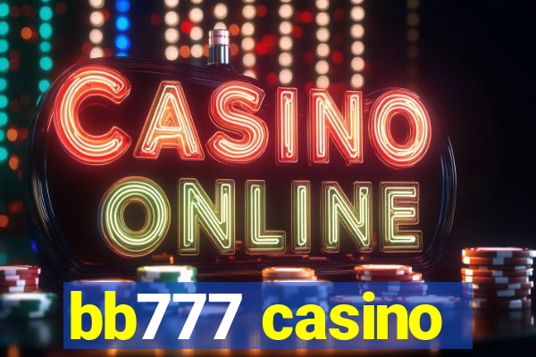 bb777 casino