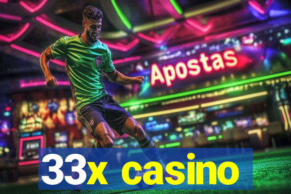 33x casino