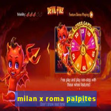 milan x roma palpites