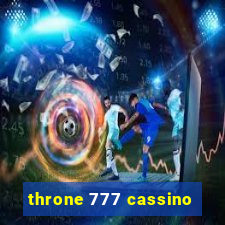 throne 777 cassino