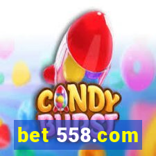 bet 558.com