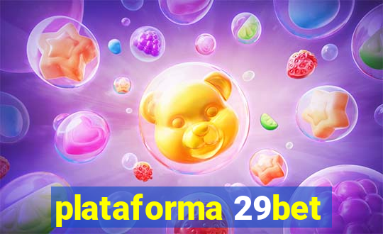 plataforma 29bet