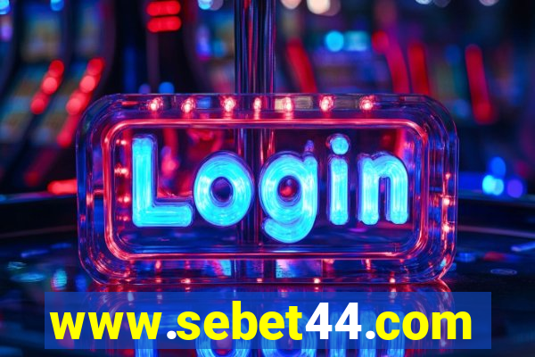 www.sebet44.com