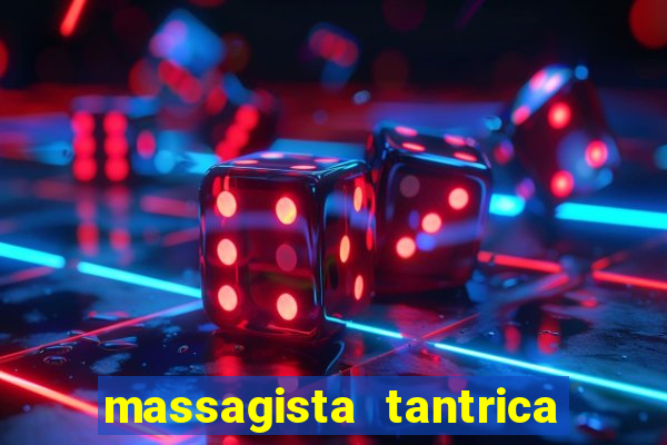 massagista tantrica porto alegre