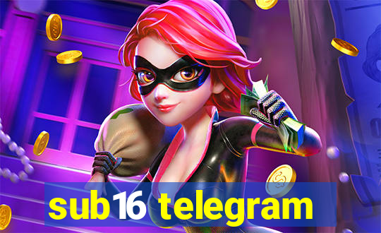 sub16 telegram