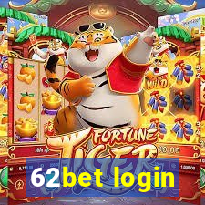 62bet login